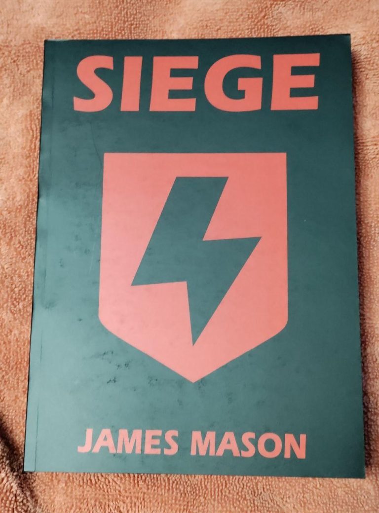 SIEGE by James Mason LIMITED ORDER! – American Futurist Publishing